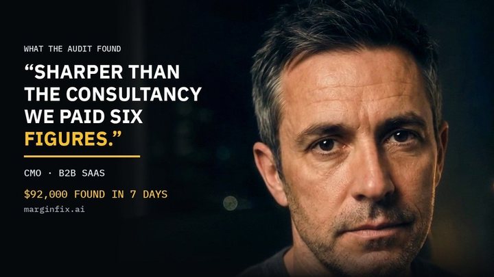 Play the 31-second video testimonial from a CMO at a B2B SaaS company. “Sharper than the consultancy we paid six figures.” $92,000 found in 7 days.